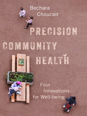 cover image of Precision Community Health